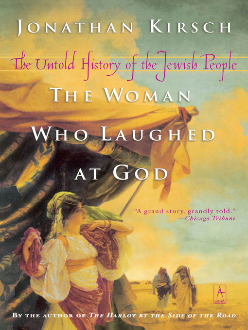 Title details for The Woman Who Laughed at God by Jonathan Kirsch - Available